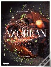 Discovering de Azorean Gastronomy