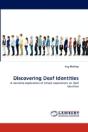 Discovering Deaf Identities - Preview