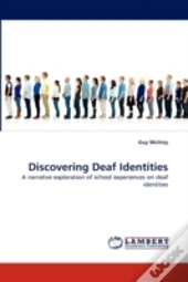 Discovering Deaf Identities