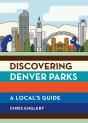 Discovering Denver Parks - Preview