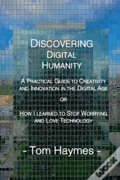 Discovering Digital Humanity