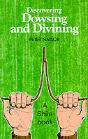 Discovering Dowsing And Divining - Preview