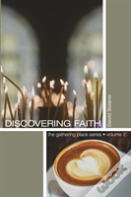 Discovering Faith