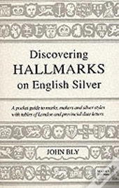 Discovering Hallmarks On English Silver