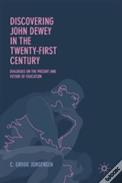 Capa do artigo Discovering John Dewey In The Twenty-First Century