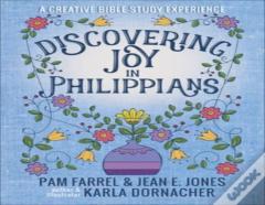 Discovering Joy In Philippians