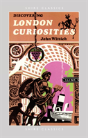 Discovering London Curiosities - Preview