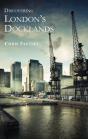 Discovering Londonâ€™S Docklands - Preview