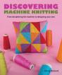 Discovering Machine Knitting - Preview