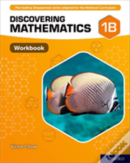 Discovering Mathematics: Workbook 1b