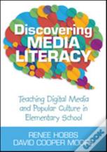 Discovering Media Literacy