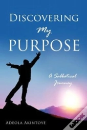 Discovering My Purpose