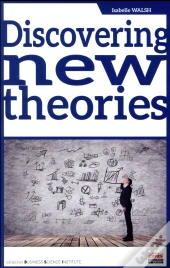 Discovering New Theories