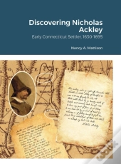 Discovering Nicholas Ackley