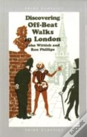 Discovering Off-Beat Walks In London