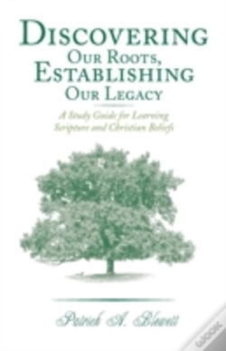 Capa do artigo Discovering Our Roots, Establishing Our Legacy: A Study Guide For Learning Scripture And Christian Beliefs