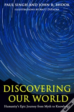 Capa do artigo Discovering Our World : Humanity'S Epic Journey From Myth To Knowledge