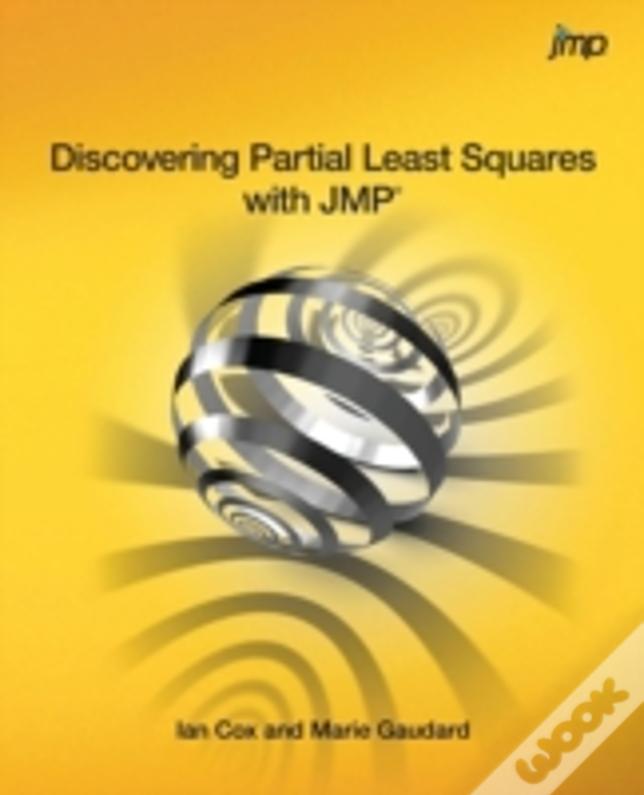 Discovering Partial Least Squares With Jmp