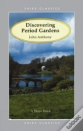 Discovering Period Gardens