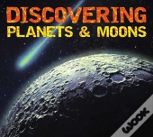 Discovering Planets And Moons