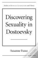 Discovering Sexuality In Dostoevsky