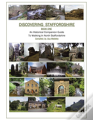 Discovering Staffordshire
