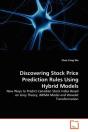 Discovering Stock Price Prediction Rules Using Hybrid Models - Preview
