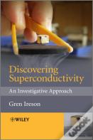 Discovering Superconductivity