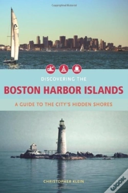 Capa do artigo Discovering The Boston Harbor Islands