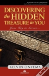 Discovering The Hidden Treasure In You