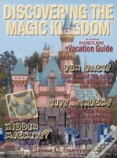 Discovering The Magic Kingdom