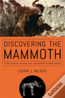 Discovering The Mammoth