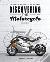 Discovering The Motorcycle