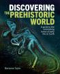 Discovering The Prehistoric World - Preview