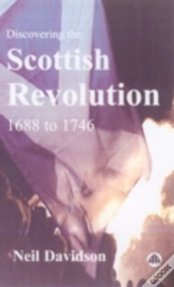 Capa do artigo Discovering The Scottish Revolution 1692-1746