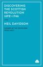 Discovering The Scottish Revolution 1692â€“1746 - Preview