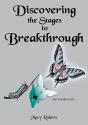 Discovering The Stages To Breakthrough - Preview