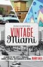 Discovering Vintage Miami - Preview