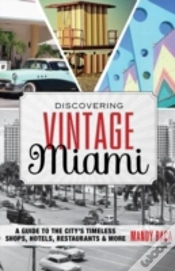 Capa do artigo Discovering Vintage Miami