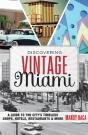 Discovering Vintage Miami - Preview