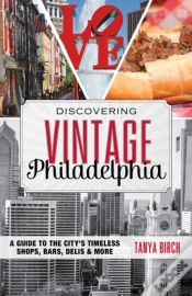 Capa do artigo Discovering Vintage Philadelphia
