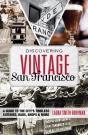 Discovering Vintage San Francisco - Preview