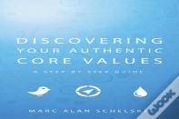 Discovering Your Authentic Core Values