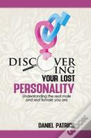 Discovering Your Lost Personality