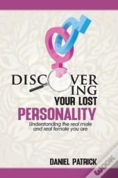 Discovering Your Lost Personality