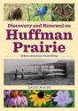 Discovery And Renewal On Huffman Prairie - Preview