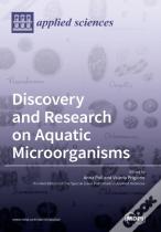 Discovery And Research On Aquatic Microorganisms