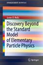 Discovery Beyond The Standard Model Of Elementary Particle Physics - Preview