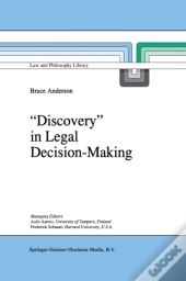 `Discovery' In Legal Decision-Making