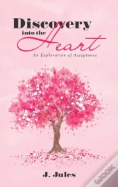 Discovery Into The Heart